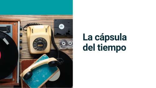 Material interactivo de ELE: La cápsula del tiempo (B1, B2)