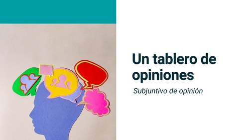 Material interactivo de ELE: Un tablero de opiniones (B2, C1)